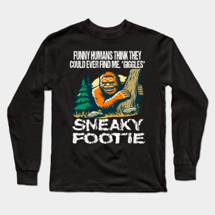 Sneaky Sasquatch Long Sleeve T-Shirt